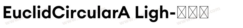 EuclidCircularA Ligh字体转换